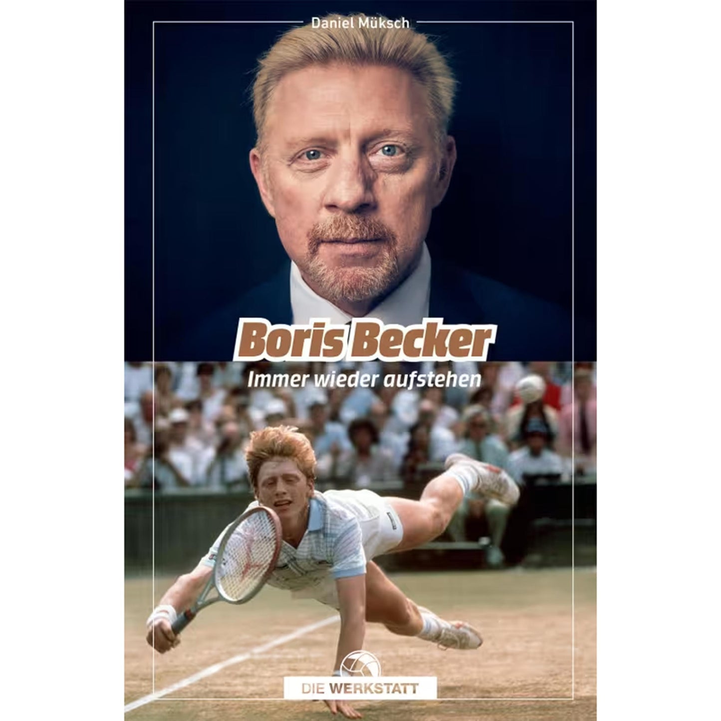 Die Werkstatt Boris Becker-Immer Wieder Aufstehen Buch-Mehrfarbig Die Werkstatt Boris Becker-Immer Wieder Aufstehen Buch-Mehrfarbig
